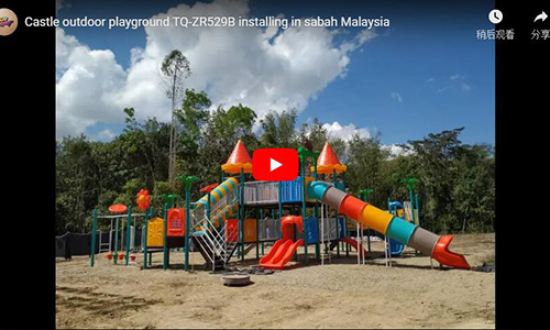 Castle outdoor playground TQ-ZR529B installing in sabah Malaysia